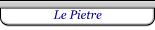 Le Pietre